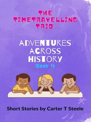 cover image of The Time-Travelling Trio